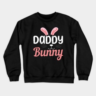 DADDY bunny Happy Easter Day 2023 Crewneck Sweatshirt